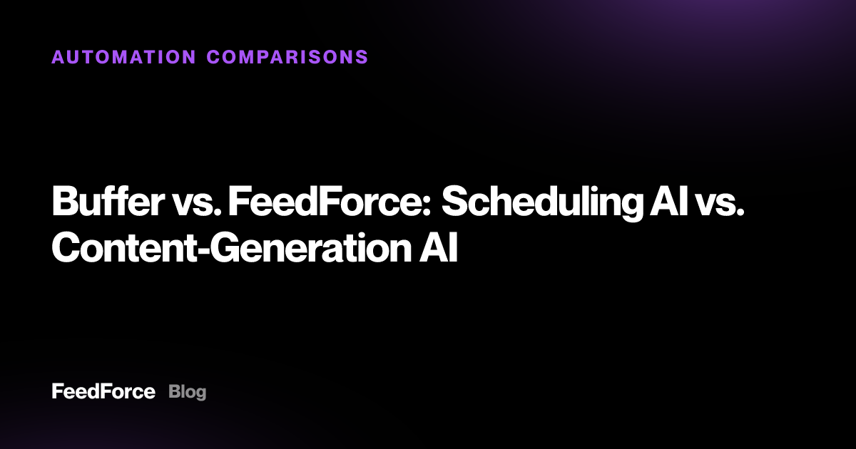 Buffer vs. FeedForce: Scheduling AI vs. Content-Generation AI